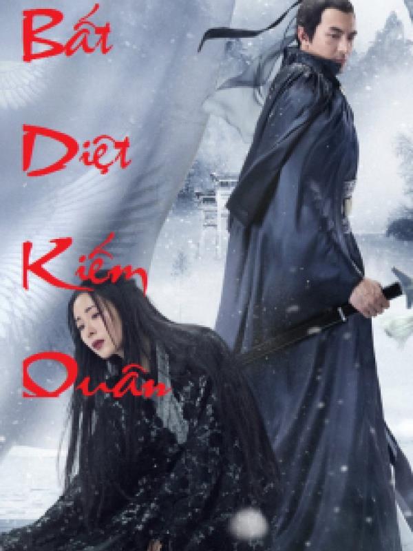 Bất Diệt Kiếm Quân