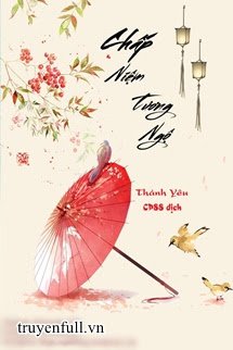 Chấp Niệm Tương Ngộ