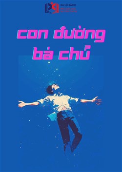 Con Đường Bá Chủ (Dịch)