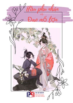 Hầu Phu Nhân Và Đao Mổ Lợn (Dịch)