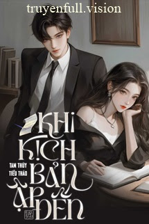 Khi Kịch Bản Ập Đến - Tam Thủy Tiểu Thảo