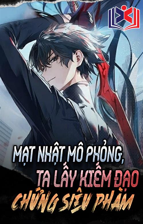 Mạt Nhật Mô Phỏng, Ta Lấy Kiếm Đạo Chứng Siêu Phàm