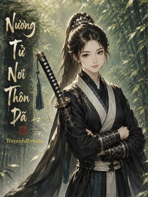 Nương Tử Nơi Thôn Dã
