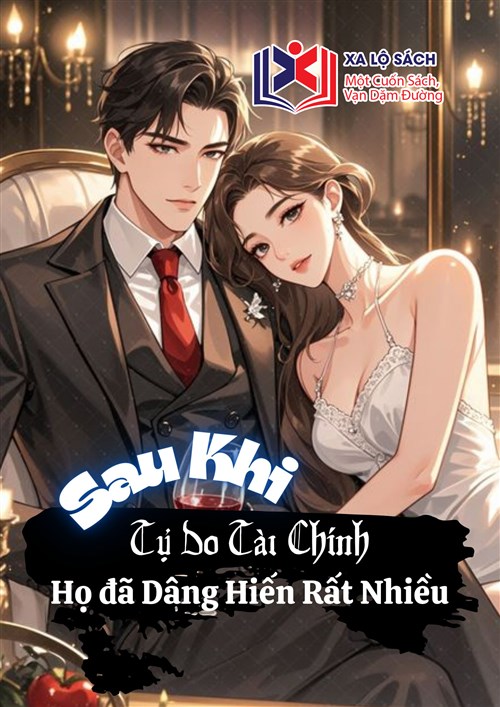 Sau Khi Tự Do Tài Chính, Họ Đã Dâng Hiến Rất Nhiều