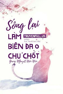 Sống Lại Làm Biên Đạo Chủ Chốt