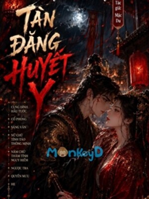 Tàn Đăng Huyết Y - Tịch Mặc Tĩnh Du